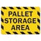 Signmission OSHA, 7" Height, Decal, 10" x 7", Landscape, Pallet Storage Area Warehouse Sign OS-MISC-D-710-L-19505 - alternate 1